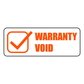 Warranty Void Sticker (Orange)